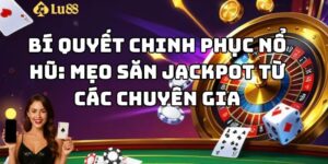 mẹo chơi nổ hũ lu88 thumb