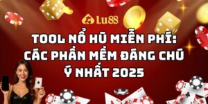 tool nổ hũ miễn phí lu88 thumb